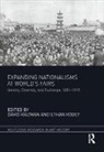 David Robey Raizman, David Raizman, Raizman David, Ethan Robey - Expanding Nationalisms At World''s Fairs