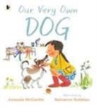 Amanda Mccardie, Salvatore Rubbino - Our Very Own Dog