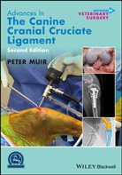 P Muir, Peter Muir, Peter (Professor of Small Animal Orthopaedic Muir - Advances in the Canine Cranial Cruciate Ligament