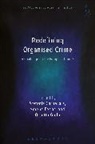 Stefania Carnevale, Stefania Forlati Carnevale, Serena Forlati, Orset Giolo, Stefania Carnevale, Carnevale Stefania... - Redefining Organised Crime: A Challenge for the European Union?