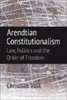 Christian Volk - Arendtian Constitutionalism