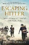 Monty Halls - Escaping Hitler