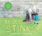 Jeanne Willis, Willis Jeanne, Tony Ross, Ross Tony - Troll Stinks!