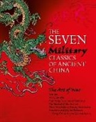 Wei Liao, Wu Qi, Sima Rangju, Sun Tzu, Sun Qi Tzu, Jiang Ziya - Seven Military Classics of Ancient China