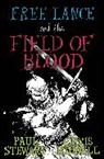 Chris Riddell, Riddell Chris, Paul Stewart, Paul Riddell Stewart, Chris Riddell, Riddell Chris - Free Lance and the Field of Blood