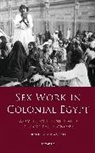 Francesca Biancani, Biancani Francesca - Sex Work in Colonial Egypt