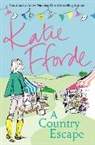 Katie Fforde - A Country Escape