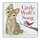 Britta Teckentrup - Little Wolf''s Song