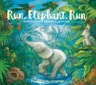 Patricia MacCarthy - Run, Elephant, Run