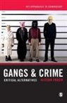 Alistair Fraser, Fraser Alistair - Gangs & Crime
