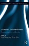 David (University of Ulster Hassan, David (University of Ulster Uk) Hassan, David Acton Hassan, Ciaran Acton, Ciaran (University of Ulster Acton, Acton Ciaran... - Sport and Contested Identities