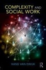 Hans van Ewijk, Hans Van Ewijk, Hans (Utrech University of Applied Scie Van Ewijk - Complexity and Social Work