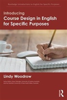 Lindy Woodrow, Lindy (University of Sydney Woodrow, Woodrow Lindy - Introducing Course Design in English for Specific Purposes