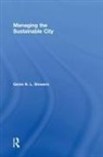 Albert C. Hyde, M. Ernita Joaquin, Genie N. L. Stowers, Genie N. L. (San Francisco State Universi Stowers, Genie N. L. (San Francisco State University Stowers, Stowers Genie N. L. - Managing the Sustainable City