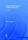 Kathleen Manning, Kathleen (University of Vermont Manning - Organizational Theory in Higher Education