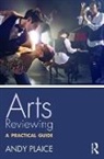 Andrew Plaice, Andy Plaice - Arts Reviewing