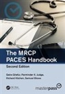 Samuel Blows, Samuel (Specialist Registrar in Geriatric Medicine and General Internal Medicine Blows, Blows Samuel, Saira Ghafur, Saira (Specialist Registrar in Respiratory Ghafur, Saira (Specialist Registrar in Respiratory Medicine and General Internal Medicine Ghafur... - Mrcp Paces Handbook
