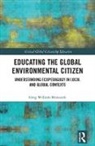 Greg William Misiaszek, Greg William (Beijing Normal University Misiaszek, Gregery (Beijing Normal University Chin Misiaszek, Gregery (Beijing Normal University China) Misiaszek - Educating the Global Environmental Citizen