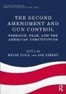 Joe Street, Kevin Yuill, Kevin Street Yuill, Joe Street, Kevin Yuill - The Second Amendment and Gun Control