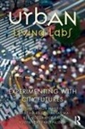 Simon (Durham University Marvin, Simon (Sheffield University Marvin, Simon Bulkeley Marvin, Harriet Bulkeley, Harriet A. Bulkeley, Lindsay Mai... - Urban Living Labs