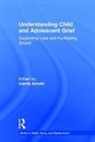 Carrie Arnold, Carrie (Freelance Science Writer Arnold, Carrie (King''''s University College Arnold, Carrie (Western University Canada Arnold, Carrie Arnold, Carrie (Western University Canada Arnold - Understanding Child and Adolescent Grief
