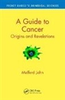 Melford John, Melford (University of the West Indies John, John Melford - Guide to Cancer