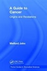 Melford John, Melford (University of the West Indies John, John Melford - Guide to Cancer