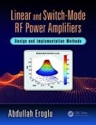 Abdullah Eroglu, Abdullah (Purdue University Eroglu, Eroglu Abdullah - Linear and Switch-Mode Rf Power Amplifiers