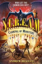 Andrew Beasley, BEASLEY ANDREW - S.c.r.e.a.m ; Carnival of Monsters
