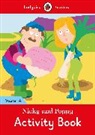 Colee Degnan-Veness, Coleen Degnan-Veness, Pippa Mayfield - Nicky and Poppy Activity Book: Ladybird Readers Starter Level A