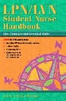 Sandra Boyd, Sandra M. Boyd, Nancy J. Brown, Nancy Jo Brown, B. Gayle Twiname, Gayle B. Twiname - LPN/LVN Student Nurse Handbook