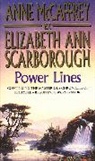 Anne Mccaffrey, Anne Scarborough Mccaffrey, Elizabeth Ann Scarborough, Scarborough Elizabeth Ann - Power Lines