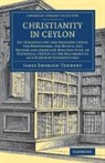 TENNEN JAMES EMERSO, James Emerson Tennent, Tennent James Emerson - Christianity in Ceylon