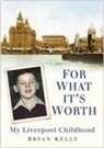 Bryan Kelly, Maria Kelly, Maria Kelly - For What It's Worth