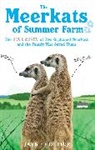 Jayne Collier, Collier Jayne - The Meerkats Of Summer Farm