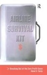 Nawal K. Taneja, Nawal K. (Faculty Emeritus Taneja, Taneja Nawal K. - Airline Survival Kit
