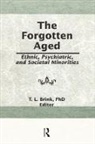 T. L. Brink, T.L. Brink, T. L. Brink, T. L. Brink - The Forgotten Aged