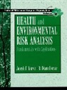B. Diane Louvar, B.Diane Louvar, Joseph F. Louvar - Health and Environmental Risk Analysis