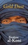 Ibrahim al-Koni - Gold Dust