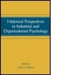 Laura L. Koppes, Jeanette N. Cleveland, Edwin A. Fleishman, Laura L. Koppes, Koppes Laura L., Paul W. Thayer... - Historical Perspectives in Industrial and Organizational Psychology
