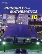 Mary Bourassa, Crystal Chilvers, Chilvers Crystal, Santo D?Agostino, Santo D’Agostino, Chris Kirkpatrick... - Principles of Mathematics 10 Student Book & Online PDFS
