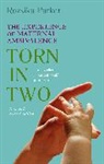 Rozsika Parker, Parker Rozsika - Torn In Two: Maternal Ambivalence