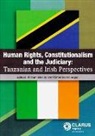 William Binchy, Catherine Finnegan - Human Rights, Constitutionalism and the Judiciary