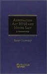 Barry Mansfield - Arbitration Act 2010 and Model Law