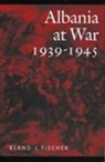 Bernd Jurgen Fischer - Albania at War, 1939-45