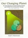 Fred (University of Hawaii MacKenzie, Fred T. Mackenzie - Our Changing Planet