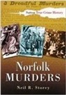 NEIL R STOREY, Christine Storey, Neil R Storey, Neil R. Storey - Norfolk Murders