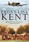 Michael Foley, MICHAEL FOLEY - Front-Line Kent