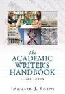 Leonard J. Rosen - The Academic Writer's Handbook