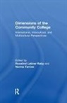 Norma Raby Tarrow, Rosalind Latiner Raby, Norma Tarrow - Dimensions of the Community College